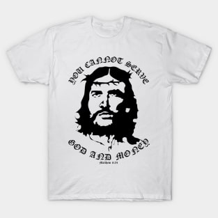 Jesus Christ Che Guevara Revolutionary Matthew 6:24 T-Shirt